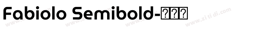 Fabiolo Semibold字体转换